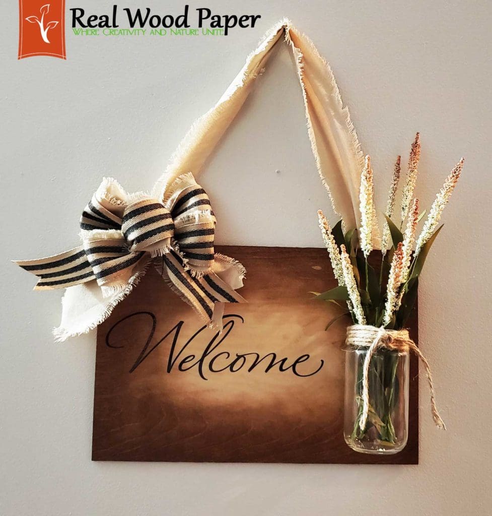 Real Wood Paper DIY Welcome Sign with Stain and Vinyl Decal
